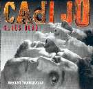 Cadijo Rester Tranquille.jpg (4545 octets)