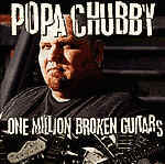 Popa Chubby One Million Broken.jpg (6152 octets)
